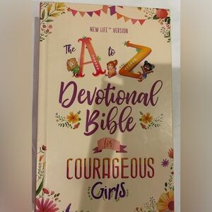 The A to Z Devotional Bible for Courageous girls